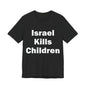 Israel Kills Children V2 — Gaza by the Numbers, #RightSideofHistory