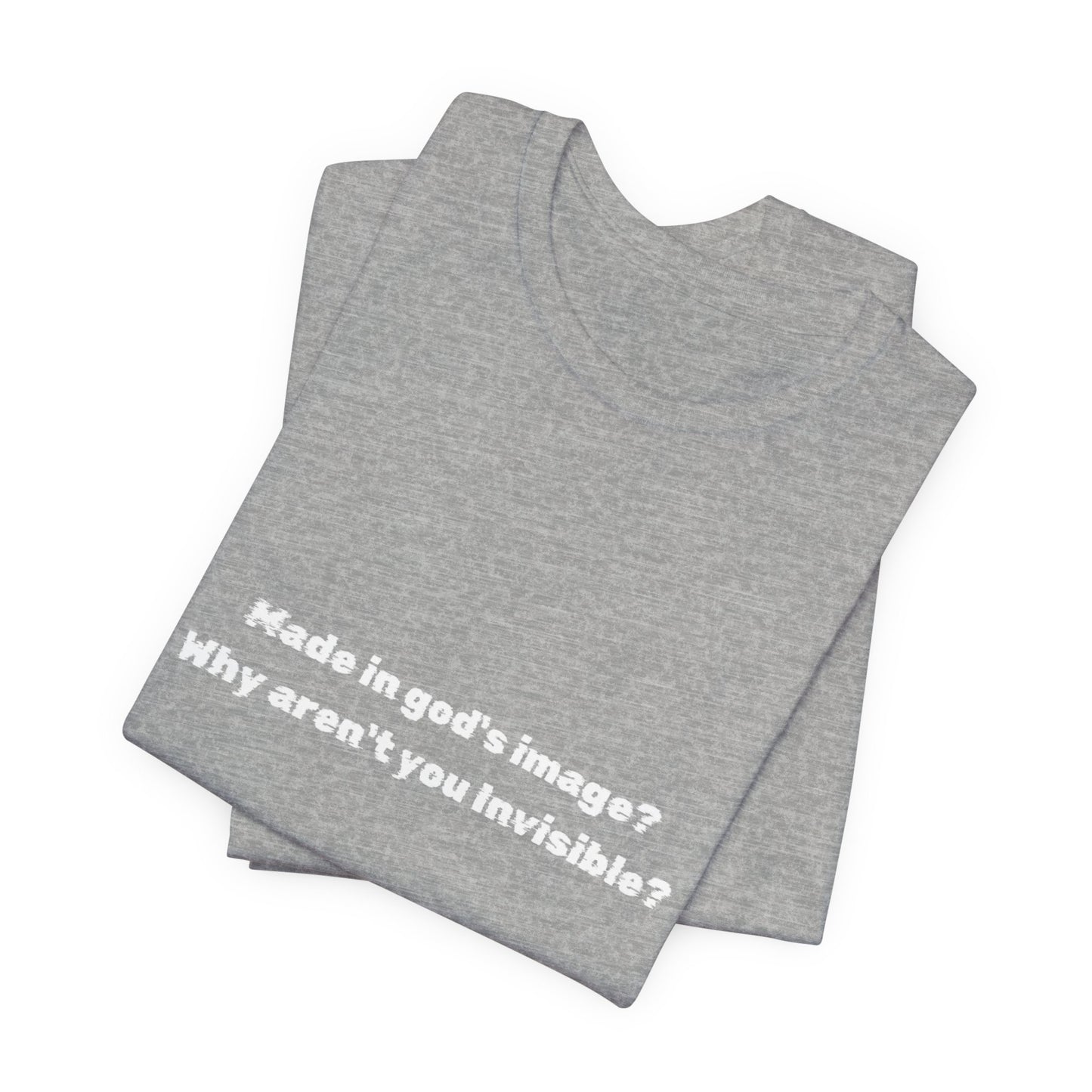 Made in God's Image, Atheist Shirt, Anti Religion, Satire, Parody, Funny Gift, Science Shirt