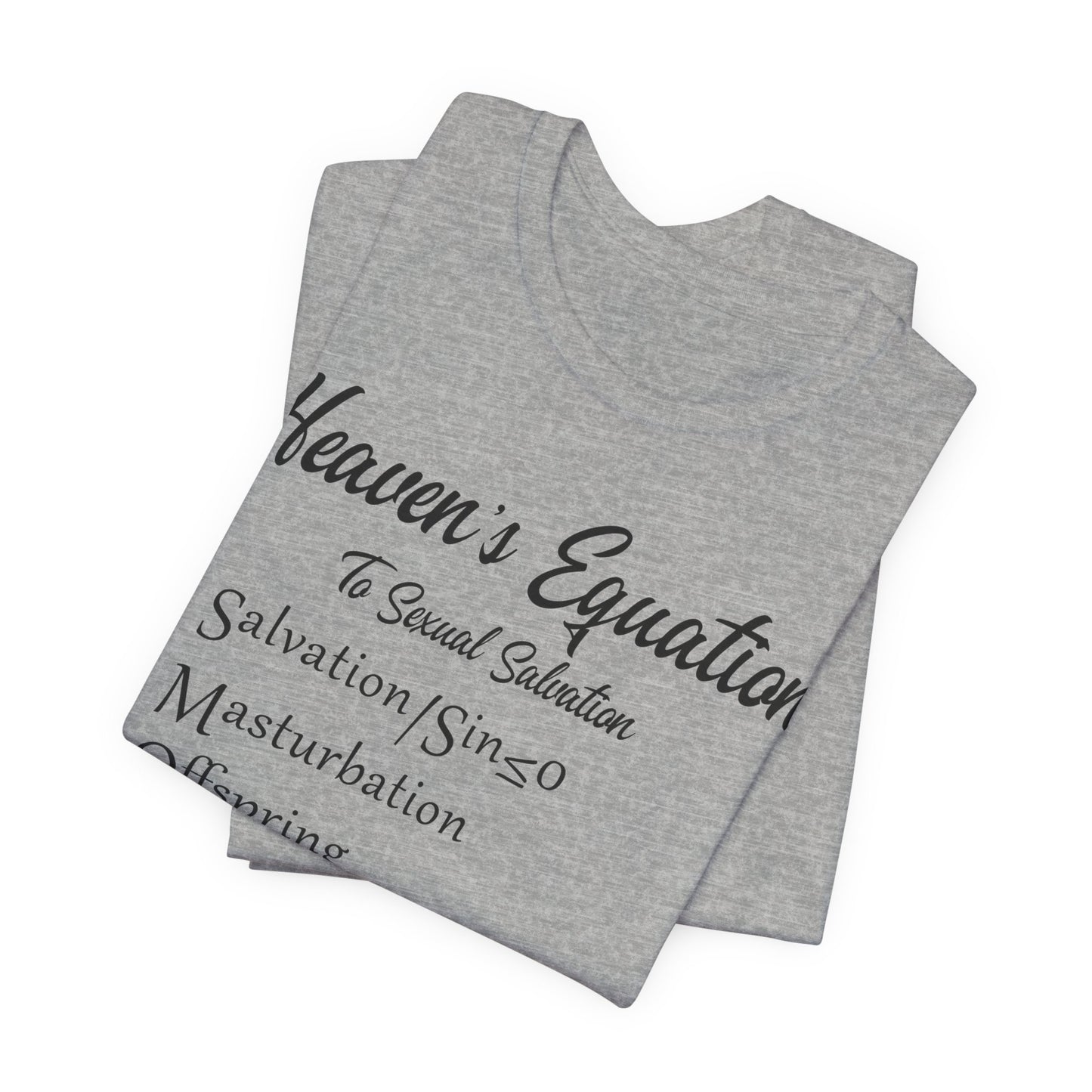 Heaven's Equation: Divine Math, Atheist Shirt, Anti Religion, Satire, Parody, Funny Gift, Science Shirt
