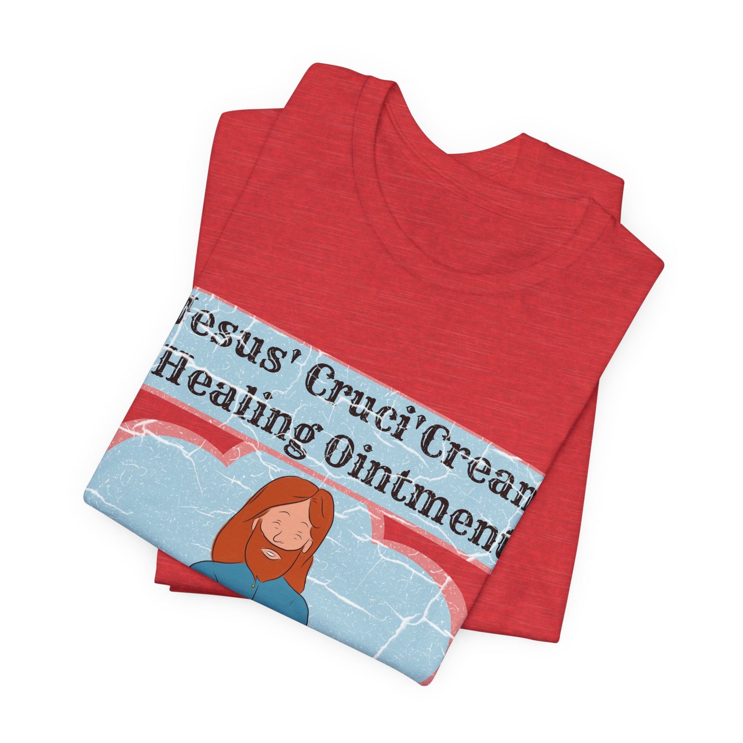 Jesus' Cruci'Cream Healing Ointment, Atheist Shirt, Anti Religion, Satire, Parody, Funny Gift, Science Shirt