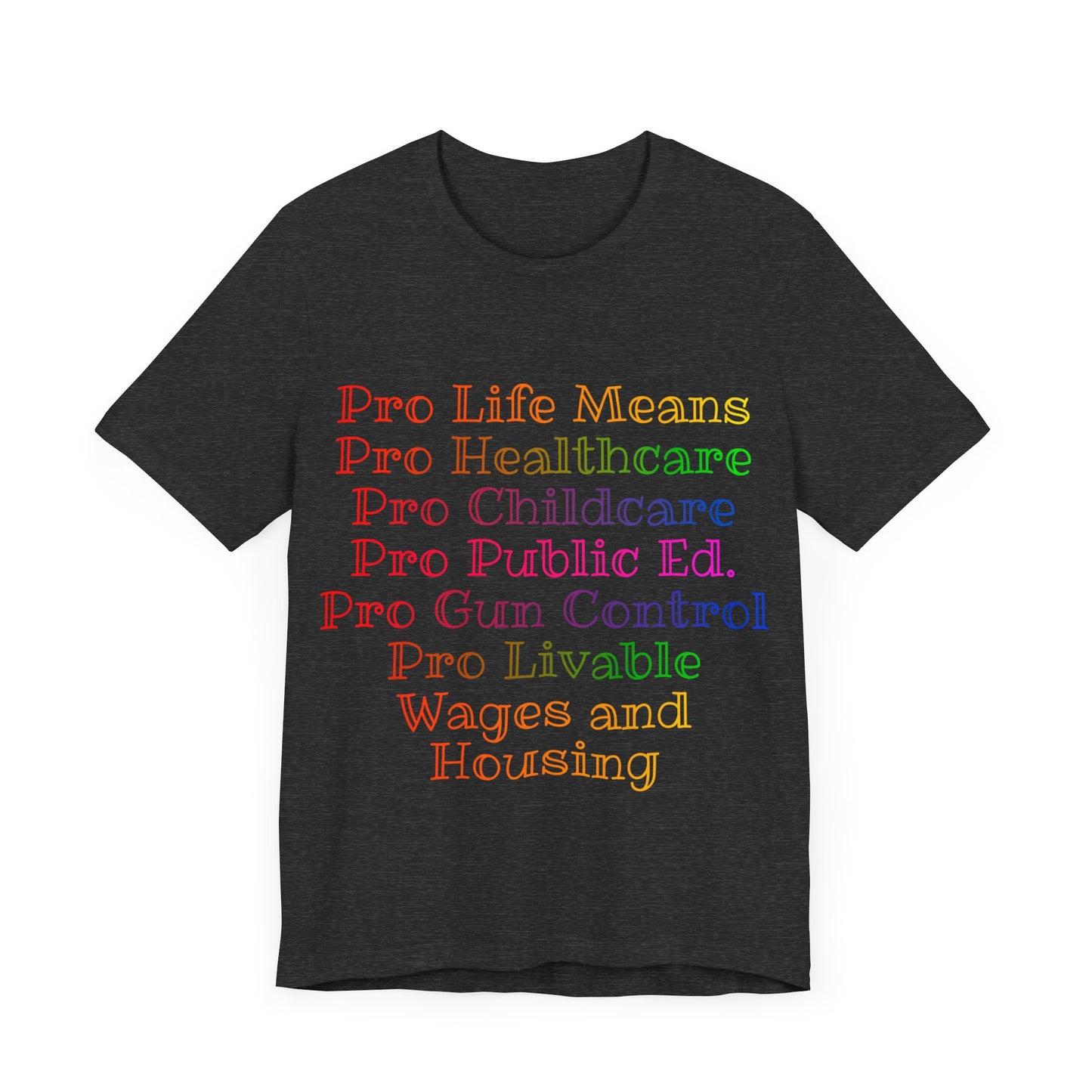 Pro Life Means...