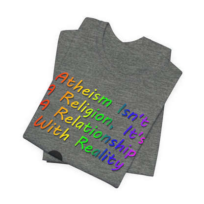 It's Not A Religion, It's A Relationship, Atheist Shirt, Anti Religion, Satire, Parody, Funny Gift, Science Shirt