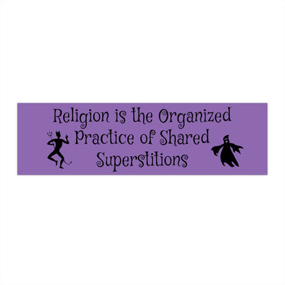 Religion is Superstition Bumper Sticker, Atheist Sticker, Agnostic Sticker, Science Sticker, Anti Religion Sticker