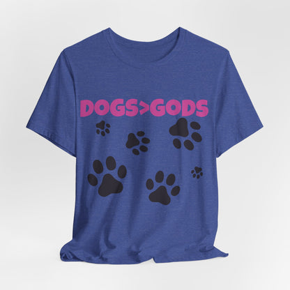 Dogs are Greater Than Gods, PK Atheist Shirt, Anti Religion, Satire, Parody