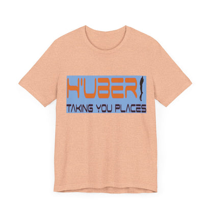 H'Uber: Taking You Places... Satire, Parody, Funny Gift, Science Shirt, Agnostic Shirt