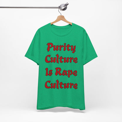 Purity Culture is Rape Culture... Atheist Shirt, Anti Religion, Satire, Parody, Funny Gift, Science Shirt, Agnostic Shirt