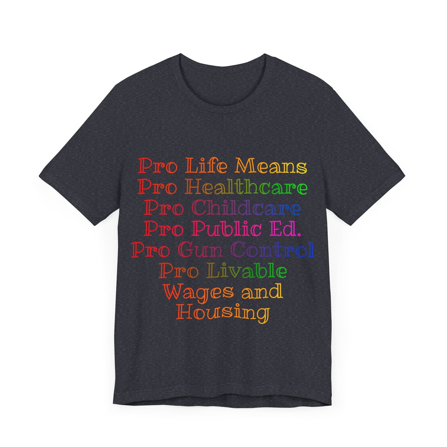 Pro Life Means...