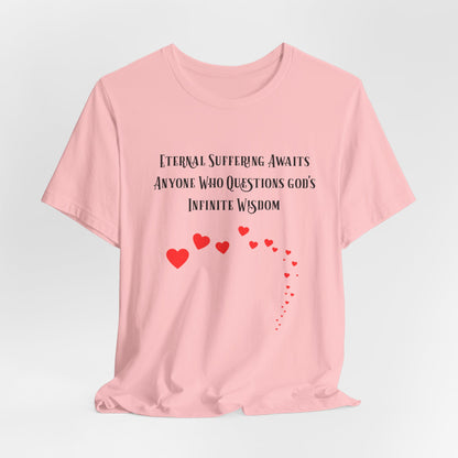 Eternal Suffering IS Infinite Love? Anti Religion, Secular, Atheist, Humanist, Humor