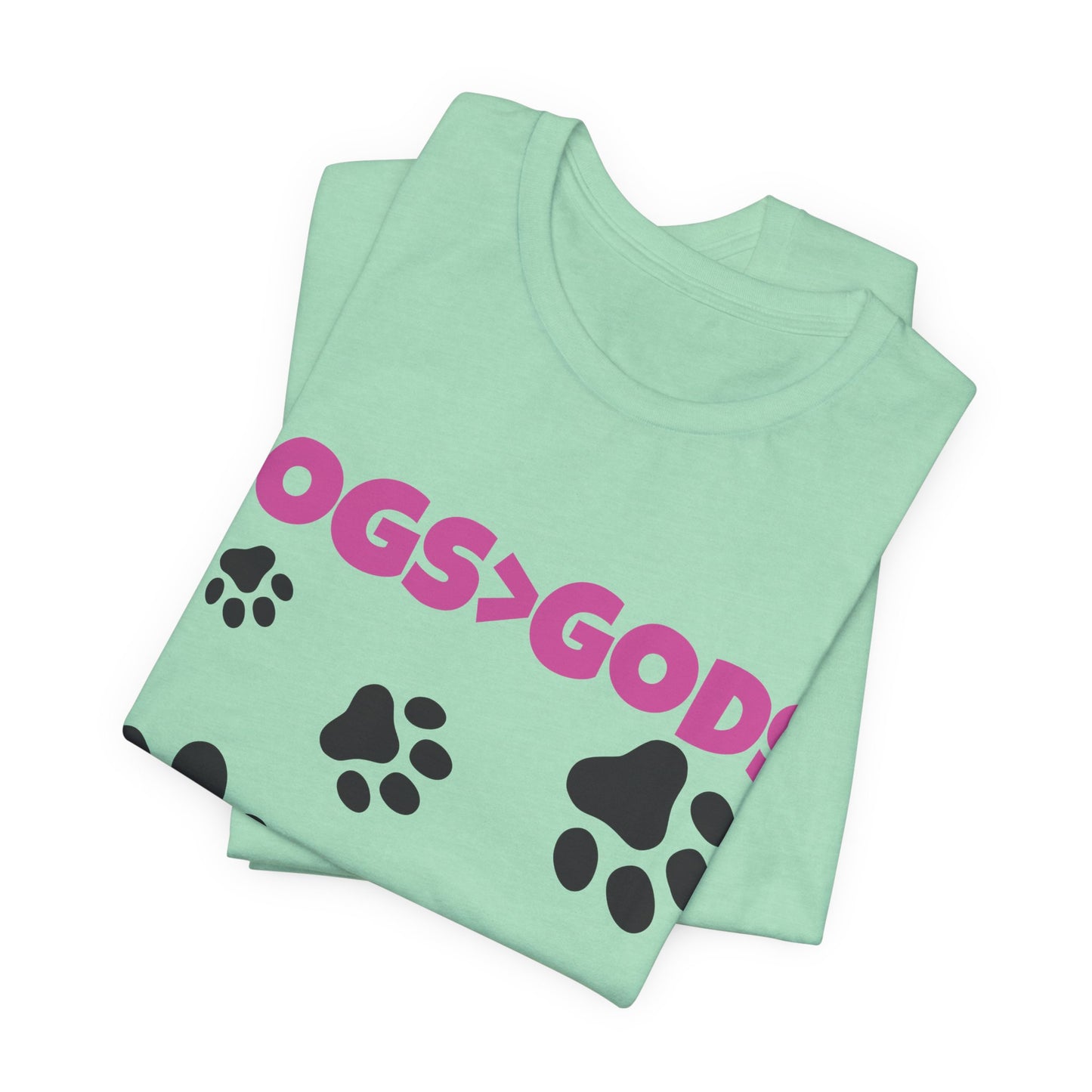 Dogs are Greater Than Gods, PK Atheist Shirt, Anti Religion, Satire, Parody