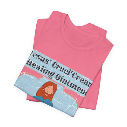 Jesus' Cruci'Cream Healing Ointment, Atheist Shirt, Anti Religion, Satire, Parody, Funny Gift, Science Shirt