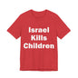 Israel Kills Children V2 — Gaza by the Numbers, #RightSideofHistory