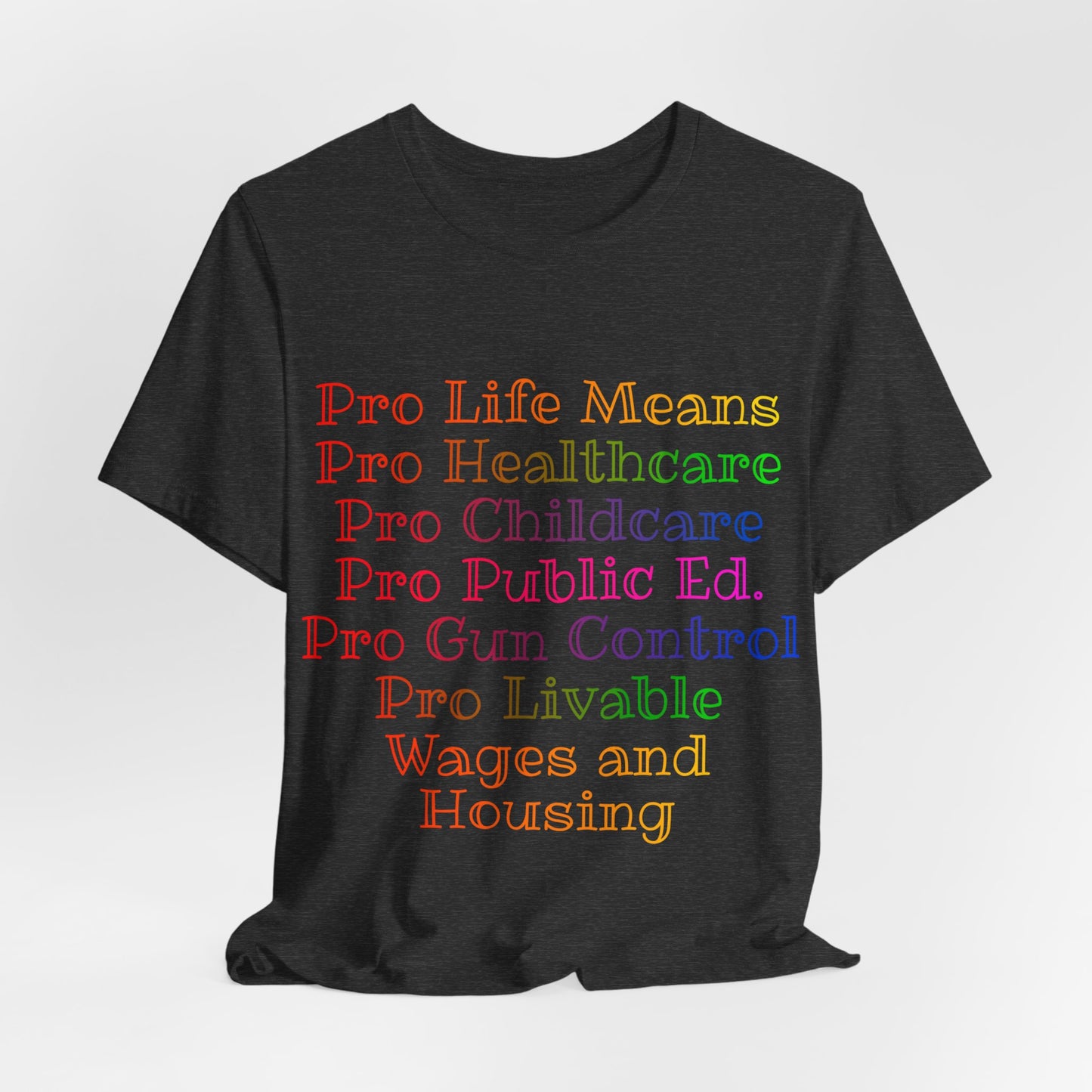 Pro Life Means...