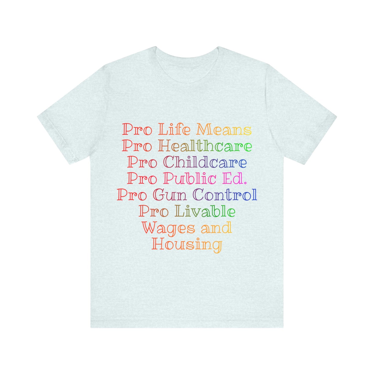 Pro Life Means...