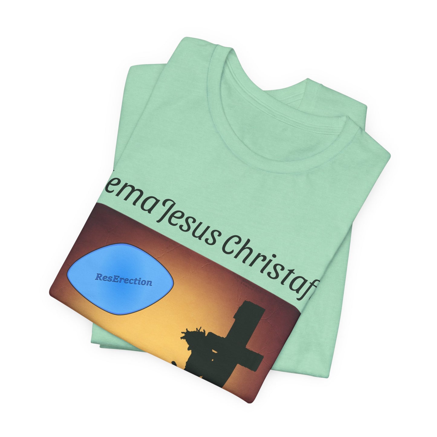HemaJesus Christafil, The ResErection, Atheist Shirt, Anti Religion, Satire, Parody