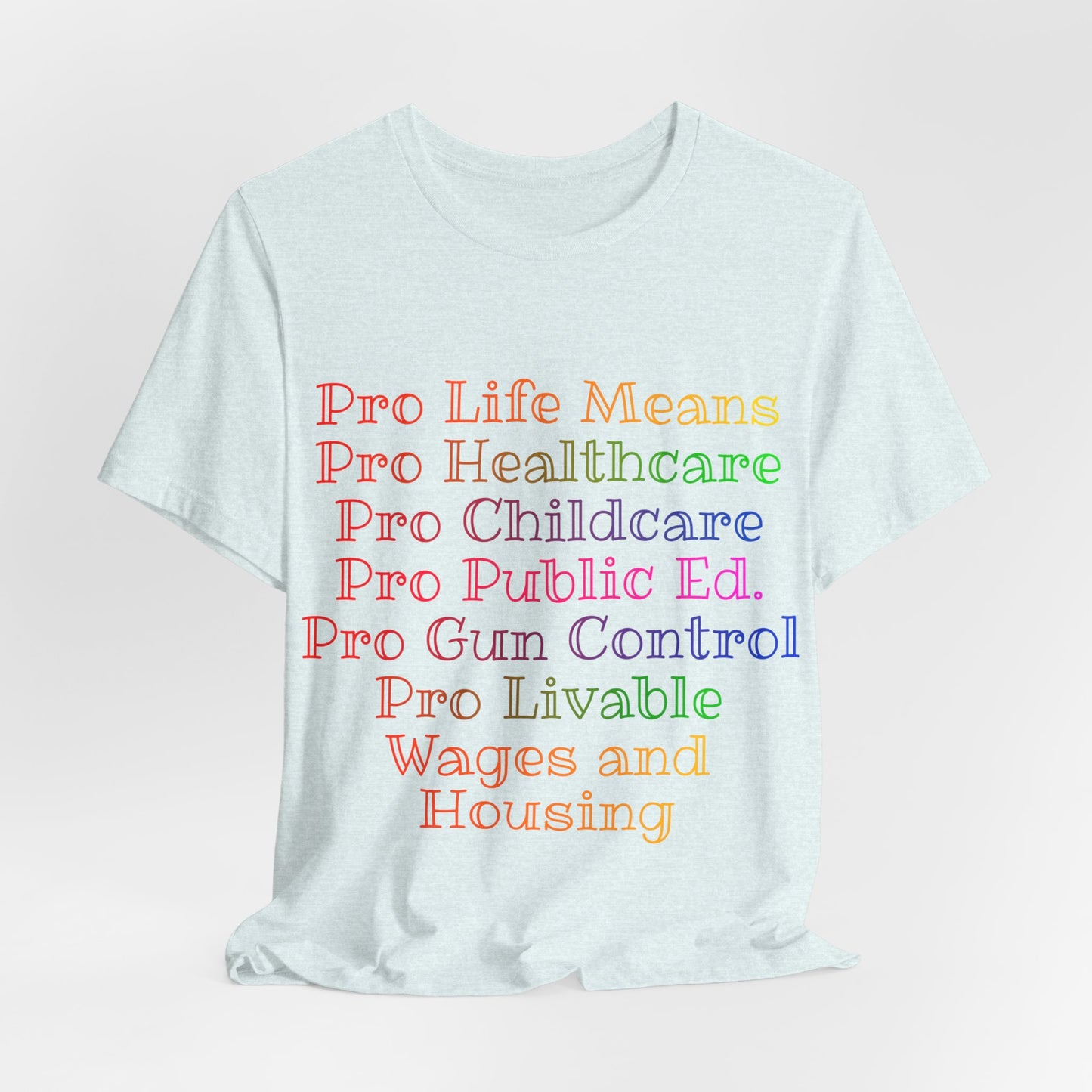 Pro Life Means...