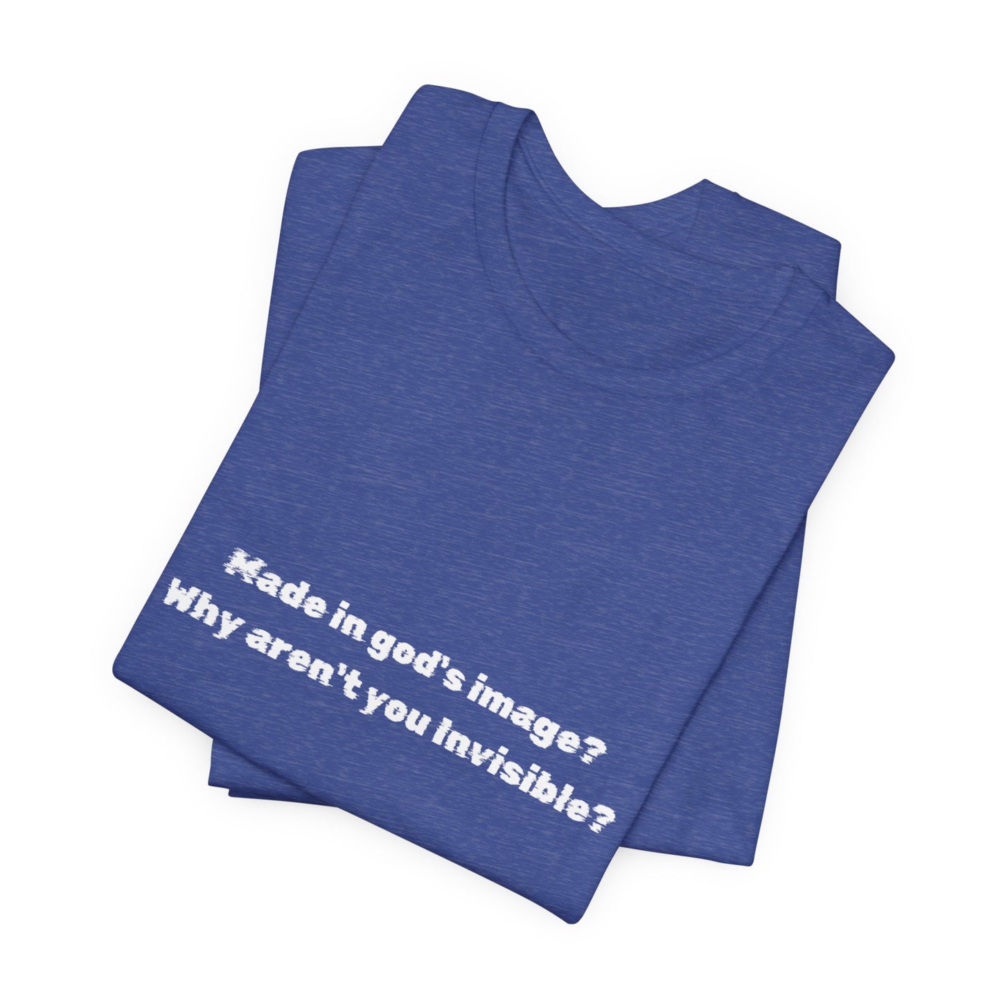 Made in God's Image, Atheist Shirt, Anti Religion, Satire, Parody, Funny Gift, Science Shirt