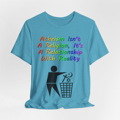 It's Not A Religion, It's A Relationship, Atheist Shirt, Anti Religion, Satire, Parody, Funny Gift, Science Shirt