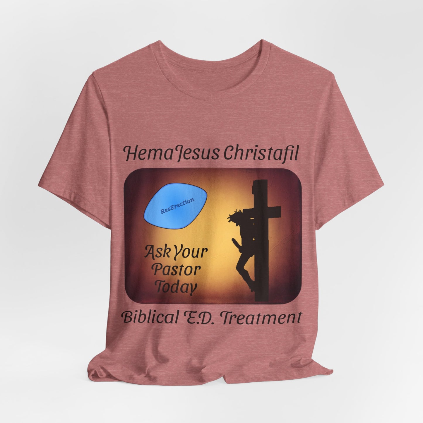 HemaJesus Christafil, The ResErection, Atheist Shirt, Anti Religion, Satire, Parody