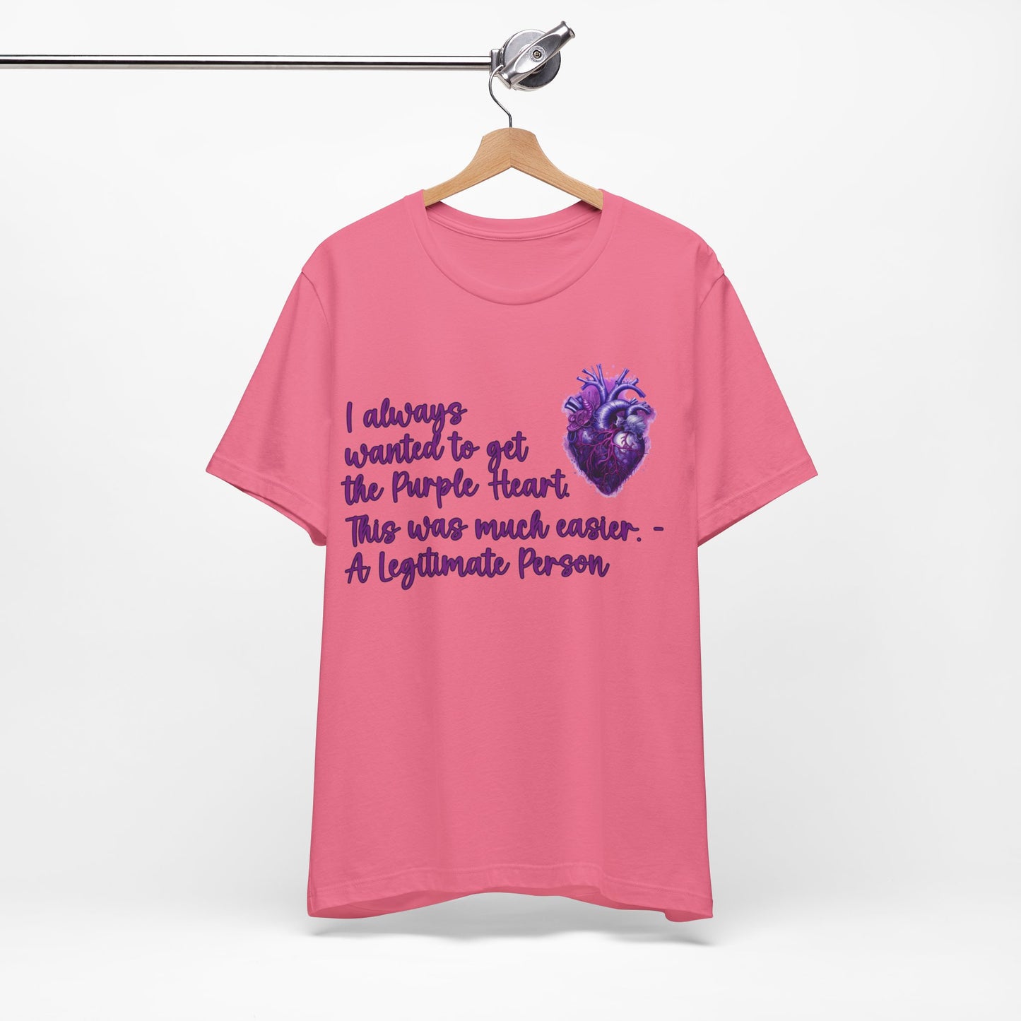 Legitimate People Have A Purple Heart... Atheist Shirt, Anti Religion, Satire, Parody, Funny Gift, Science Shirt, Agnostic Shirt