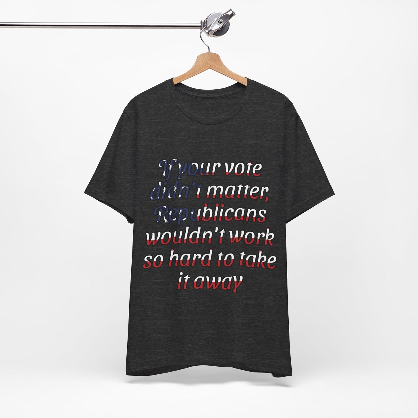 Voting Matters, Political Shirt, Activism Shirt, Liberal Shirt, Science Shirt, Atheist Shirt, Feminism, Trans Rights, LGBTQ Rights