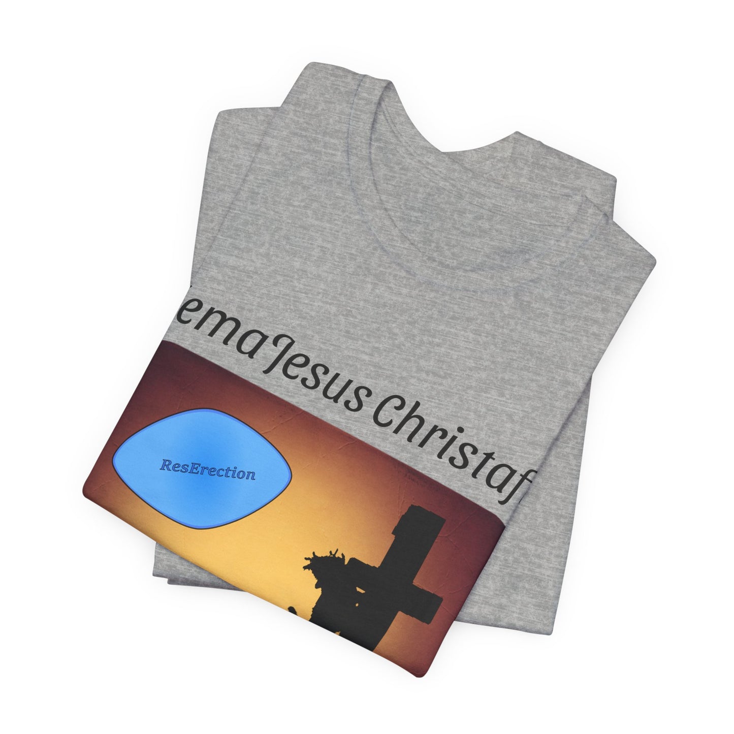 HemaJesus Christafil, The ResErection, Atheist Shirt, Anti Religion, Satire, Parody