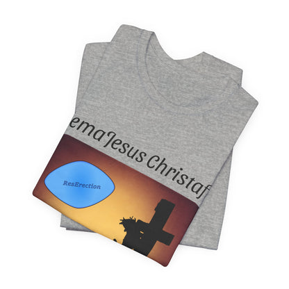 HemaJesus Christafil, The ResErection, Atheist Shirt, Anti Religion, Satire, Parody