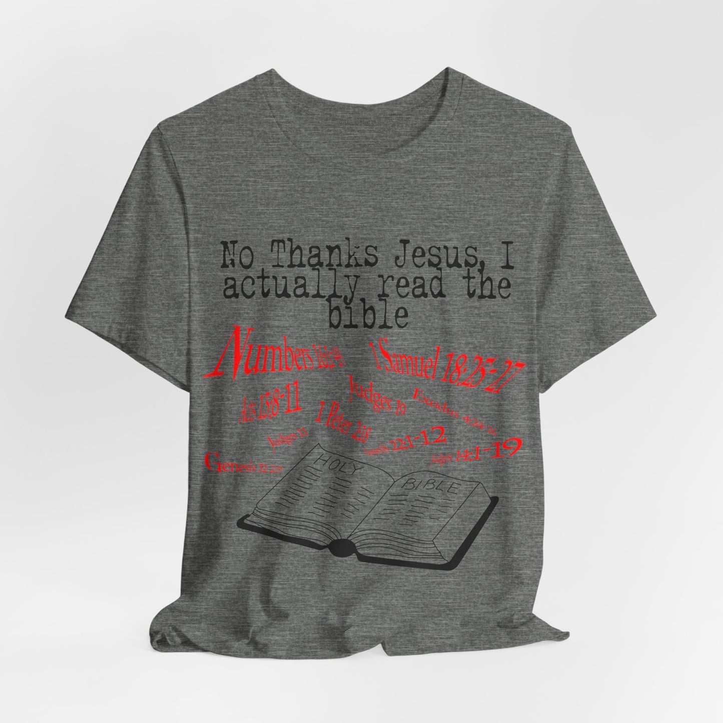 No Thanks Jesus, Atheist Shirt, Anti Religion, Satire, Parody, Funny Gift, Science Shirt