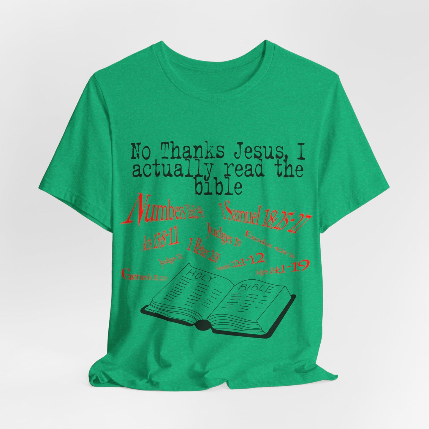 No Thanks Jesus, Atheist Shirt, Anti Religion, Satire, Parody, Funny Gift, Science Shirt