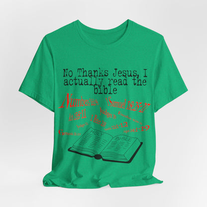 No Thanks Jesus, Atheist Shirt, Anti Religion, Satire, Parody, Funny Gift, Science Shirt