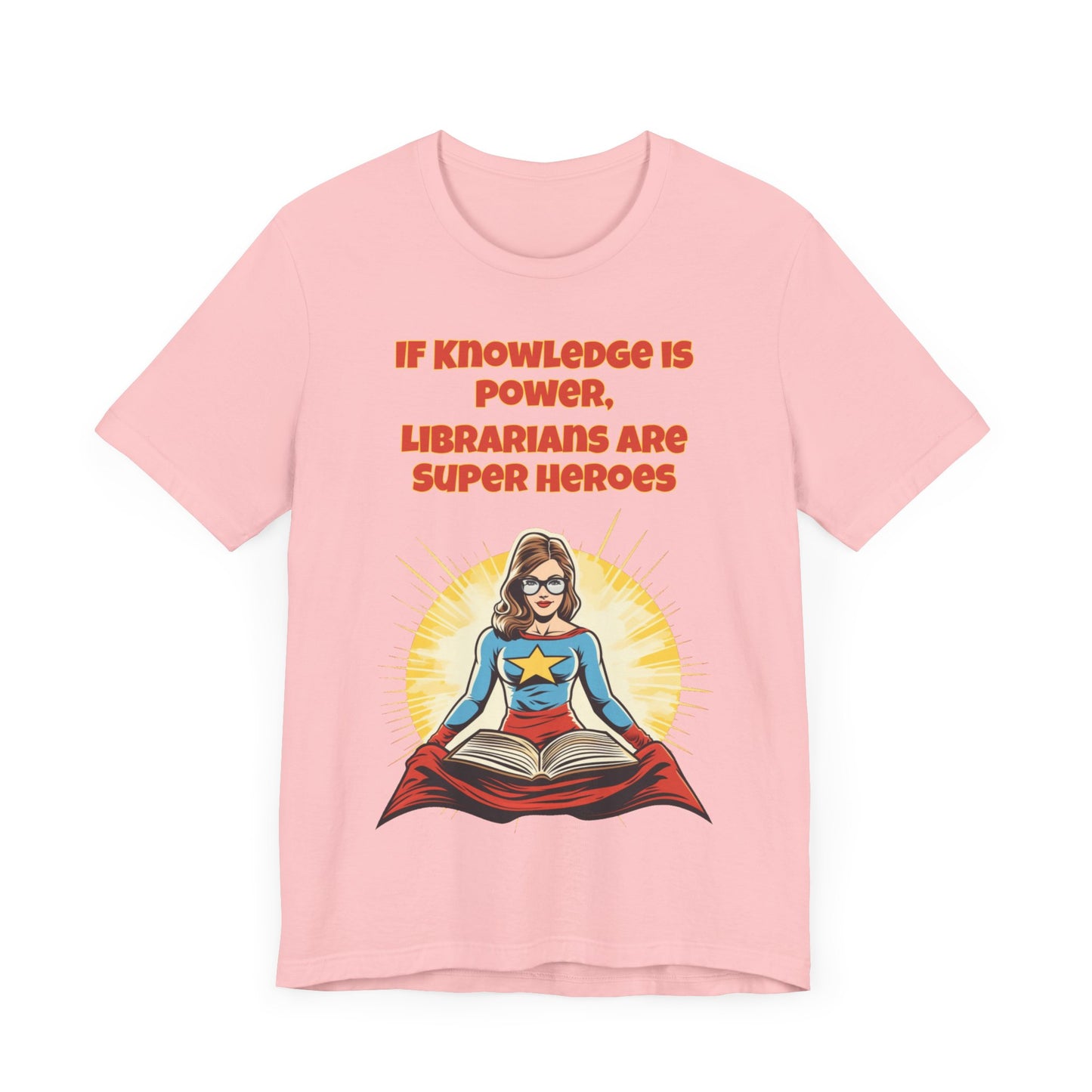 Librarians are Super Heroes, Political Shirt, Activism Shirt, Liberal Shirt, Science Shirt, Atheist Shirt, Anti Religion