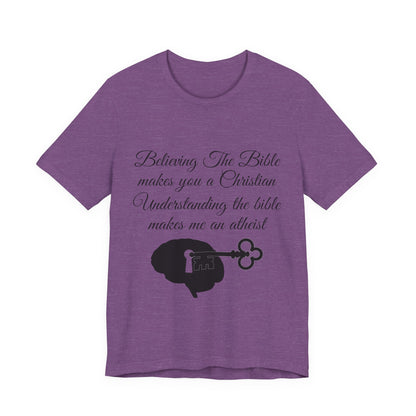 Understanding The Bible, Atheist Shirt, Anti Religion, Satire, Parody, Funny Gift, Science Shirt