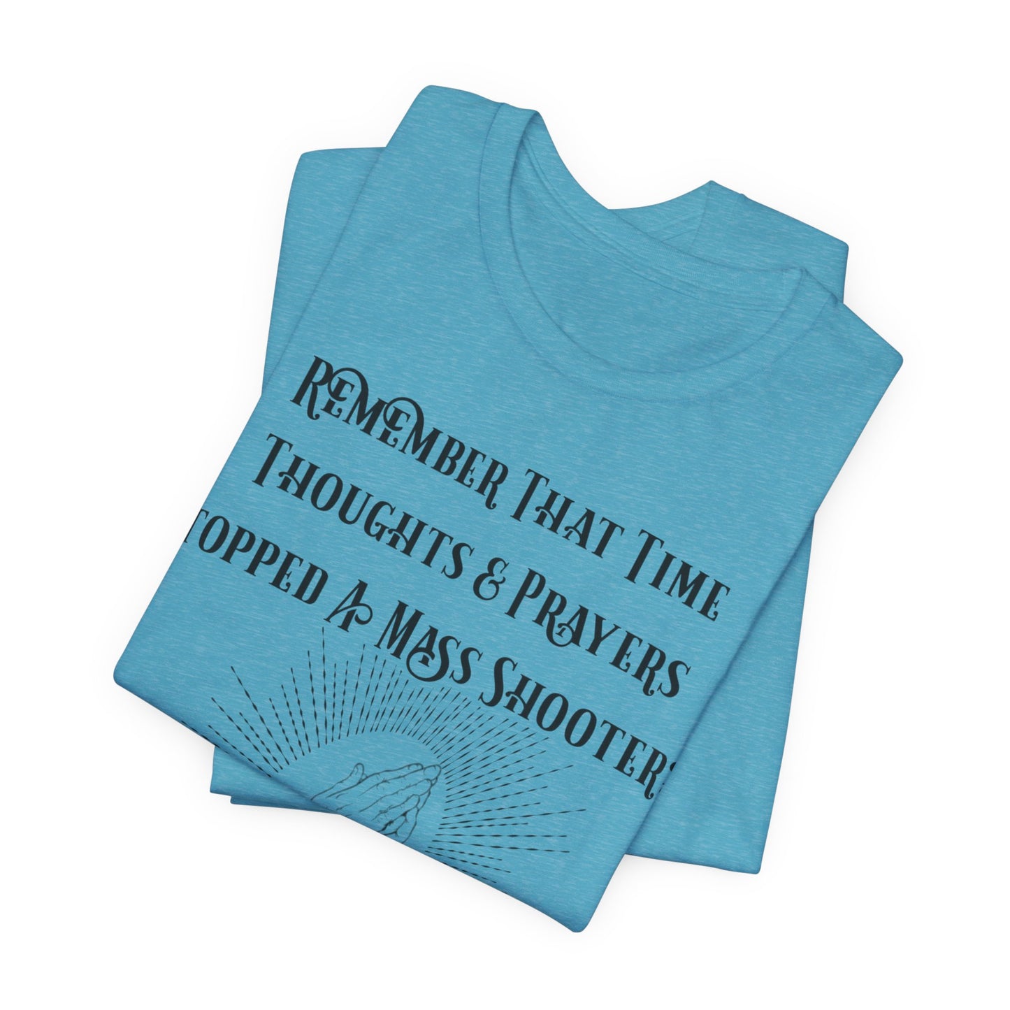 Thoughts & Prayers, Atheist Shirt, Anti Religion, Satire, Parody, Funny Gift, Science Shirt