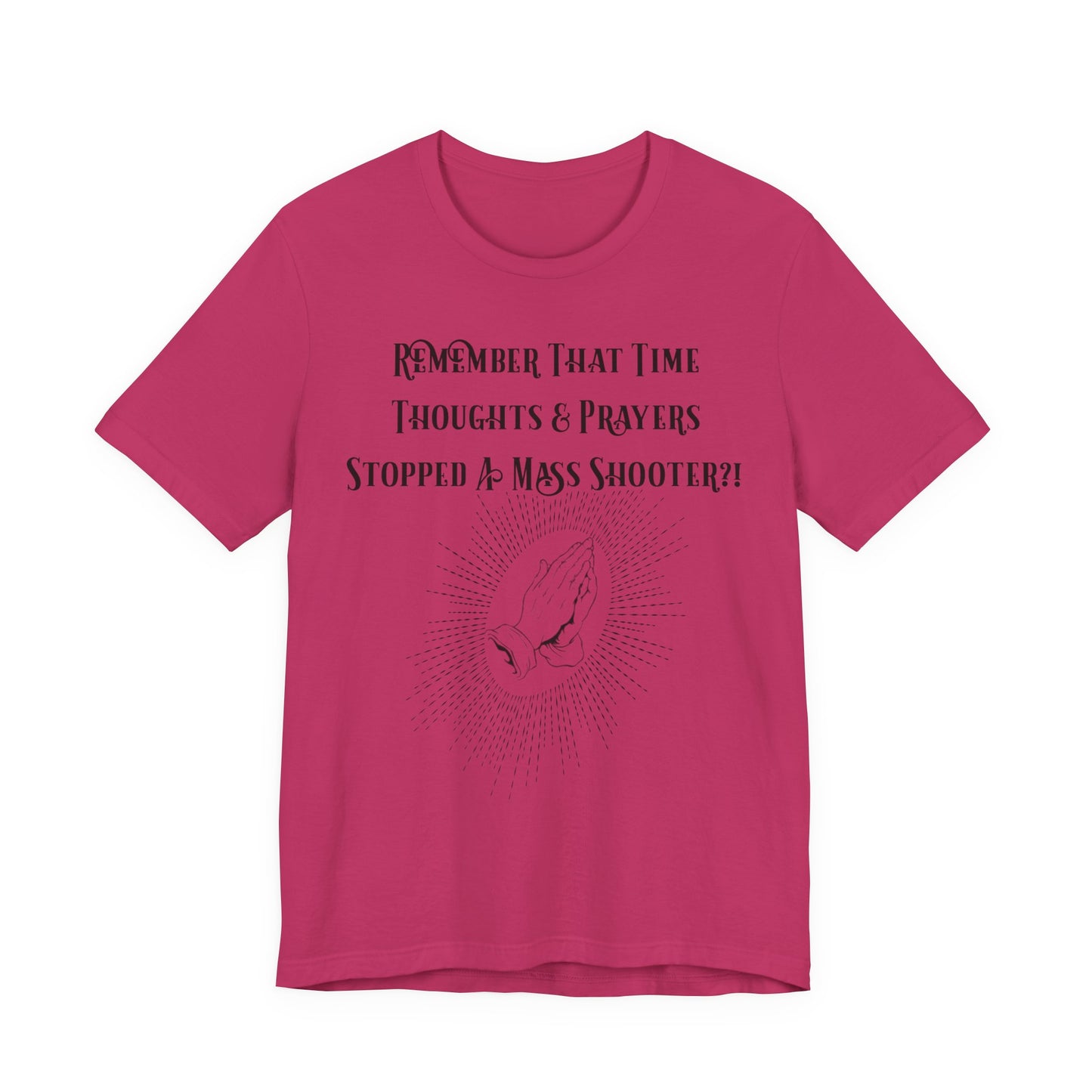 Thoughts & Prayers, Atheist Shirt, Anti Religion, Satire, Parody, Funny Gift, Science Shirt