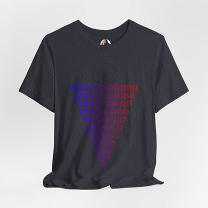 Abracadabra Magic Sigil... , Satire, Parody, Funny Gift, Science Shirt, Agnostic Shirt