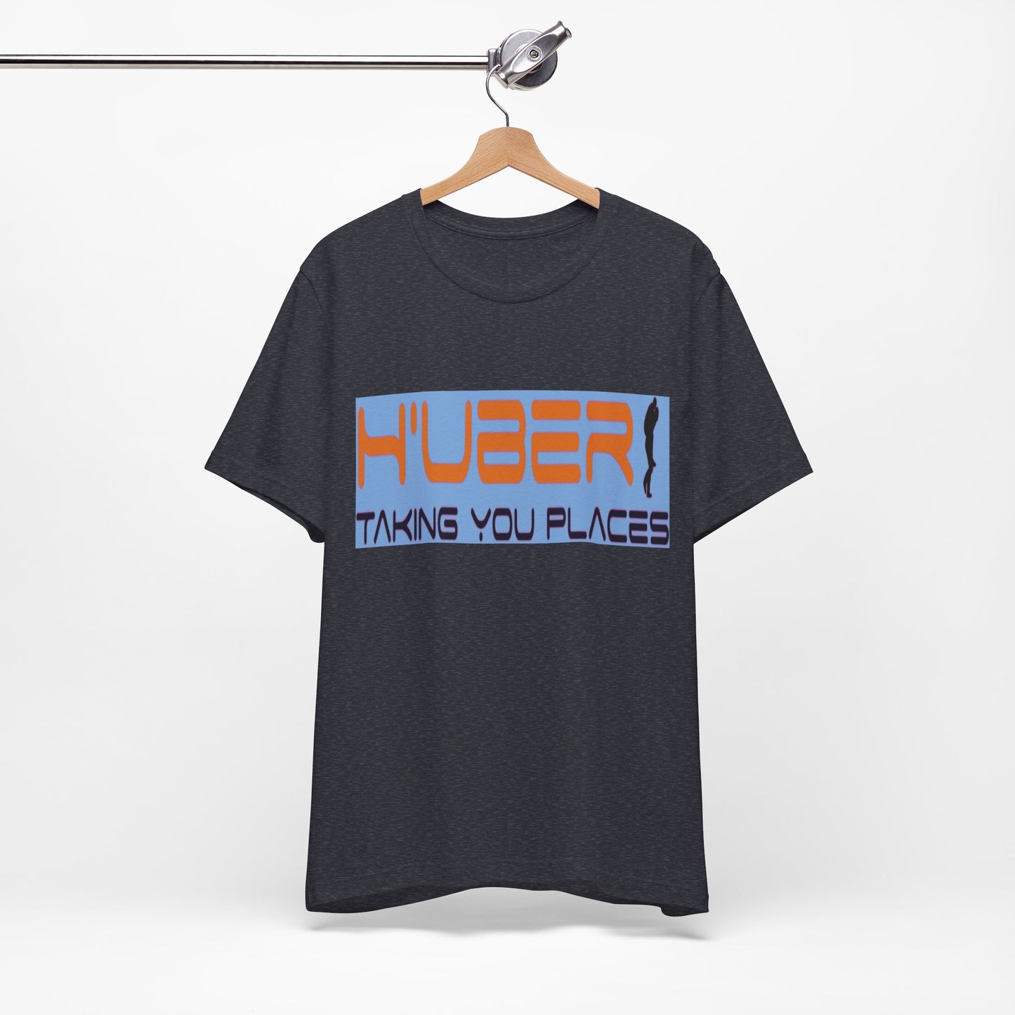 H'Uber: Taking You Places... Satire, Parody, Funny Gift, Science Shirt, Agnostic Shirt